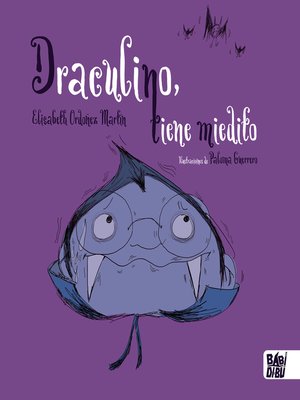 cover image of Draculino tiene miedito
